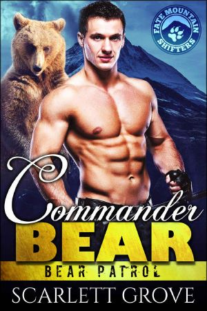 [Bear Patrol 01] • Commander Bear